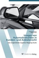 Images von Automobilmarken in Kunden- und Anbietersicht 3639450426 Book Cover