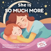 She Is So Much More 9811780706 Book Cover