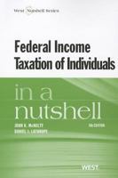Federal Income Taxation of Individuals (In a Nutshell) 031492700X Book Cover