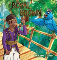 Royal Brown 1737960915 Book Cover