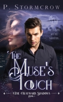 The Muse's Touch (The Wayward Shadows) 1777574803 Book Cover