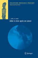 Aider à vivre après un cancer (Oncologie pratique) 2287795006 Book Cover