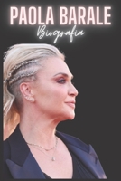 Paola Barale : Biografia B0C5PJPTFX Book Cover