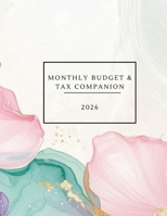 Monthly Budget & Tax Companion 2026 1971381039 Book Cover