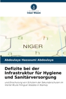 Defizite bei der Infrastruktur für Hygiene und Sanitärversorgung (German Edition) 6209310540 Book Cover