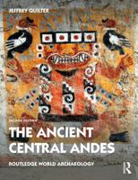 The Ancient Central Andes 0415673100 Book Cover