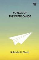Voyage Of The Paper Canoe 9374836017 Book Cover