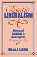 Erotic Liberalism 0847680401 Book Cover