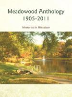 meadowood anthology 1905-2011 1477211853 Book Cover