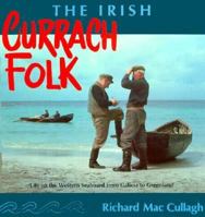 The Irish Currach Folk 0863273416 Book Cover