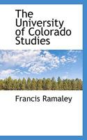 The University of Colorado Studies 1018328874 Book Cover