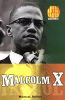 Malcolm X (Just the Facts Biographies) 0822524449 Book Cover