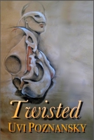 Twisted 0984993266 Book Cover