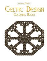 Celtic Design Coloring Book 1523289821 Book Cover