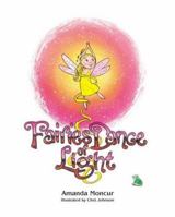Fairies Dance of Light 0974908304 Book Cover
