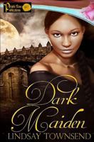 Dark Maiden 1546554408 Book Cover