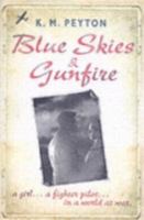 Blue Skies and Gunfire (Definitions) 1862301573 Book Cover