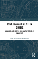 Risk Management in Crisis: Winners and Losers During the Covid-19 Pandemic 0367674548 Book Cover