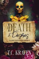 Of Death & Desires: A Dark Fates Novel Book 2 (Dark Fates Novels) 1964310016 Book Cover