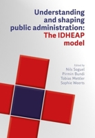 Model Idheap: Understanding and Designing Public Administration 2889156796 Book Cover