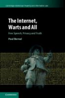 The Internet, Warts and All 1108422217 Book Cover