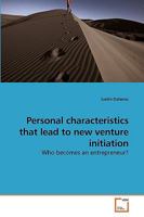 Personal characteristics that lead to new venture initiation 3639234243 Book Cover