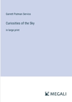 Curiosities of the Sky: in large print 3368355236 Book Cover