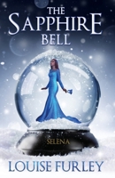 The Sapphire Bell B0B92P284N Book Cover