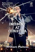 Incident at Christiva / Incident at Dupunu 1479401242 Book Cover