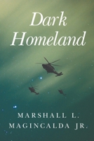 Dark Homeland 1800166311 Book Cover