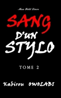 Sang d'un stylo tome 2 2493223039 Book Cover
