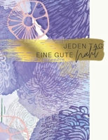 Jeden Tag eine gute Naht: Der ultimative Schneider-Planer mit Seiten für Nähprojekte, Projektplanung, Masse, Schnittmuster- und Stoffsammlungen, Stoff ... Notizen (Schneider-Geschenk) B086PRL7NX Book Cover