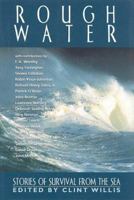 Rough Water: Stories of Survival from the Sea