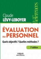 Evaluation du personnel: Quels objectifs ? Quelles méthodes ? 2212549326 Book Cover