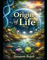 Origin Of Life B084DGMCXD Book Cover