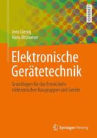 Elektronische Gerätetechnik: Grundlagen für das Entwickeln elektronischer Baugruppen und Geräte 364240961X Book Cover