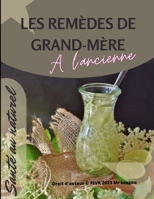 Santé au naturel: les remèdes de grand-mère B0BW2GWDX5 Book Cover