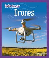 Info Buzz: S.T.E.M: Drones 1445164868 Book Cover
