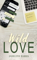 Wild Love (Wild Rookies) B0GGMFQGHL Book Cover