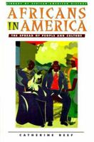 Africans in America: The Spread of People and Culture (Library of African-American History) 0816037728 Book Cover