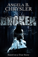 Broken: Premium Hardcover Edition 1034141066 Book Cover