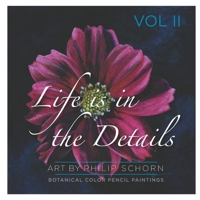 Life is in the Details Vol II 1676015426 Book Cover