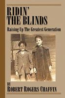 Ridin' the Blinds 0981917208 Book Cover