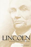 Lincoln by Distinguished Men of His Time 1730713076 Book Cover