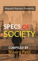 Specs Of Society B0BBR1Q5QT Book Cover