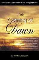 The Coming Of Dawn 074142245X Book Cover