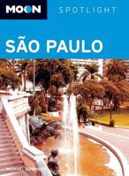 Moon Spotlight São Paulo: Including Iguacu Falls 1598805371 Book Cover