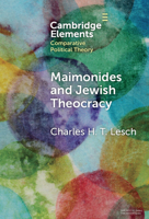Maimonides and Jewish Theocracy: The Human Hand of Divine Rule 1009468111 Book Cover