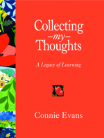 Collecting My Thoughts: A Legacy of Learning 0996188460 Book Cover