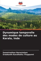 Dynamique temporelle des modes de culture au Kerala, Inde (French Edition) 6208333857 Book Cover